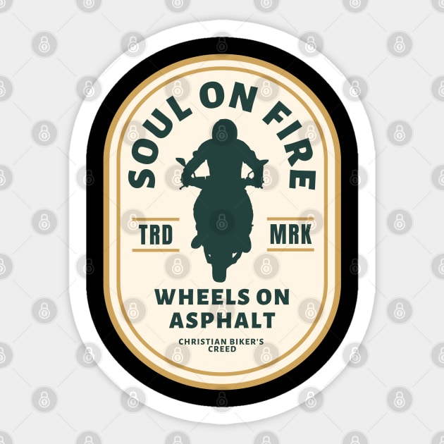 Soul on Fire - Wheels on Asphalt - Christian Biker Sticker by ThreadsVerse